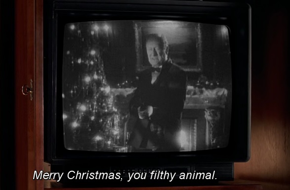 Merry Christmas, you filthy animal!