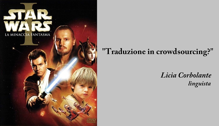 Commento di Licia Corbolante sull'adattamento di Star Wars Episodio 1 la minaccia fantasma